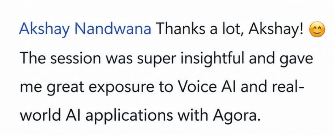 Attendee feedback on Voice AI and Agora workshop
